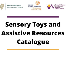 Sensory Toys and Assistive Resources (STAR) Collection