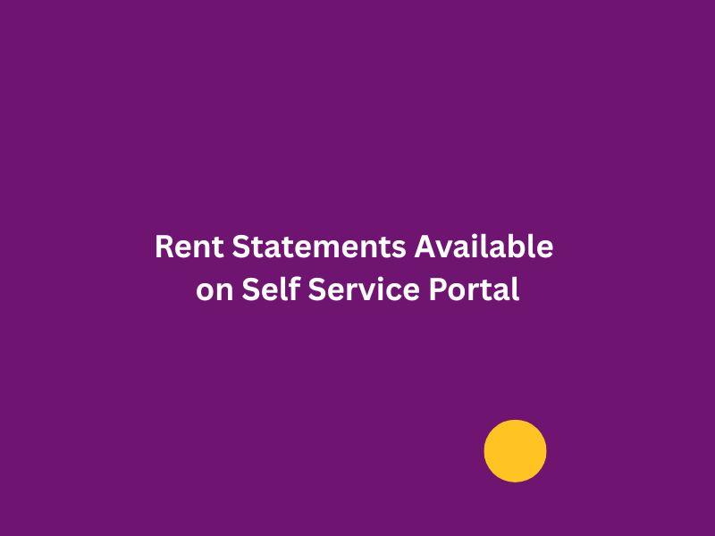 Rent Statements Available on Self Service Portal