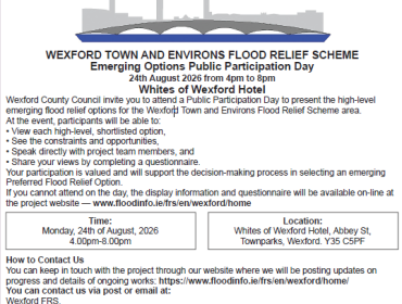 Wexford Town and Environs Flood Relief Scheme Emerging Options Participation Day
